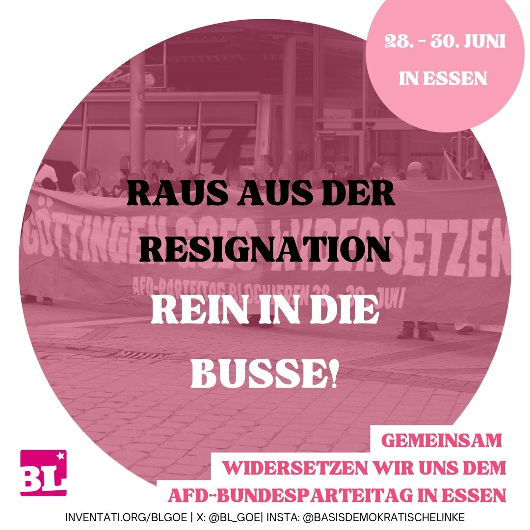 Gegen den AfD-Bundesparteitag: Raus aus der Resignation – rein in die Busse!
